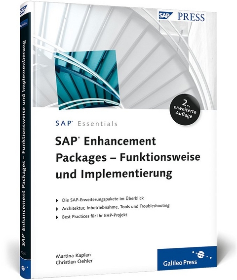 SAP Enhancement Packages – Funktionsweise und Implementierung - Martina Kaplan, Christian Oehler