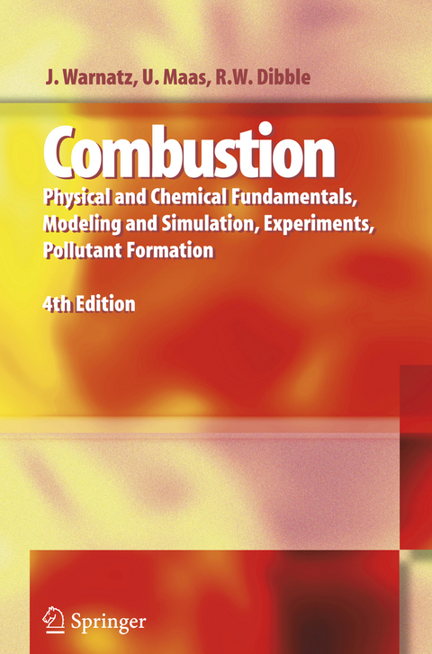 Combustion - J. Warnatz, Ulrich Maas, Robert W. Dibble