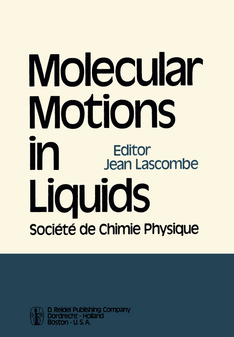 Molecular Motions in Liquids - 