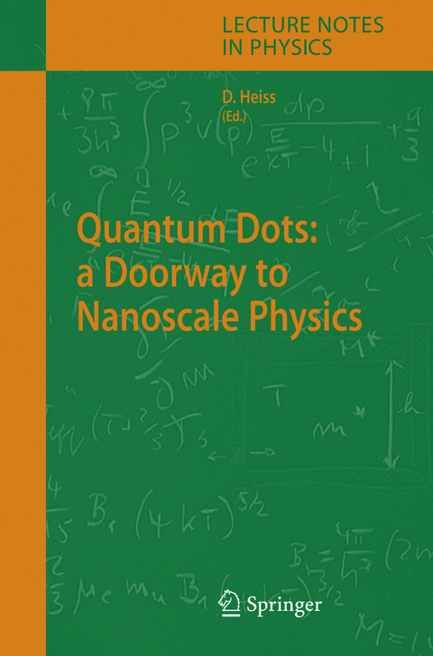 Quantum Dots: a Doorway to Nanoscale Physics - 