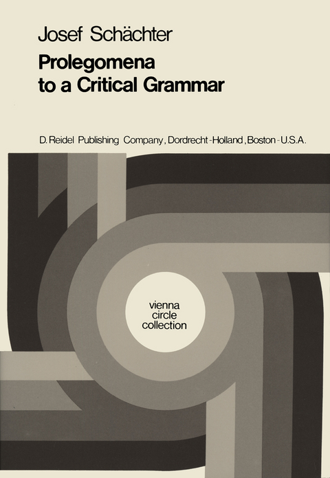 Prolegomena to a Critical Grammar - Josef Schächter