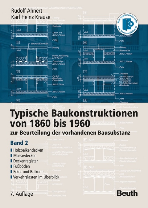 Typische Baukonstruktionen von 1860 bis 1960 - Rudolf Ahnert, Karl Heinz Krause