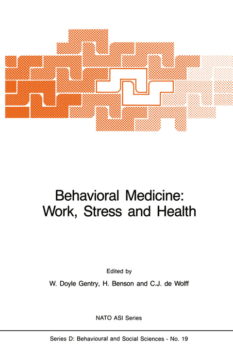 Behavioral Medicine: Work, Stress and Health - 