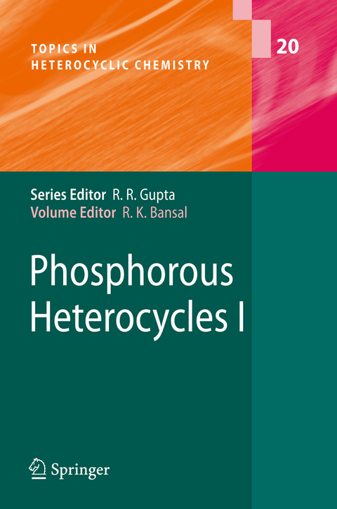 Phosphorous Heterocycles I - 