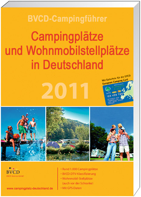 Campingplätze und Wohnmobilstellplätze in Deutschland 2011