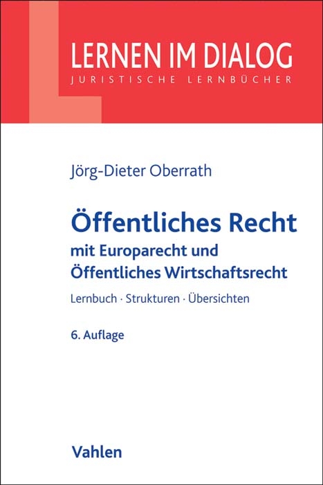 Öffentliches Recht - Jörg-Dieter Oberrath