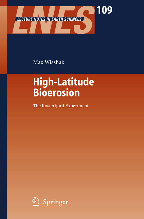 High-Latitude Bioerosion: The Kosterfjord Experiment - Max Wisshak