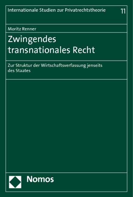 Zwingendes transnationales Recht - Moritz Renner