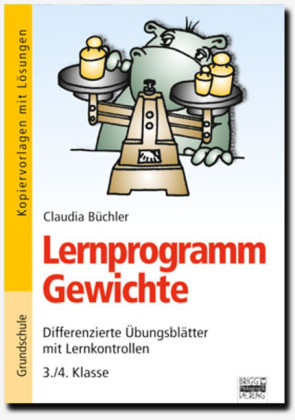 Lernprogramm / 3./4. Klasse - Lernprogramm Gewichte