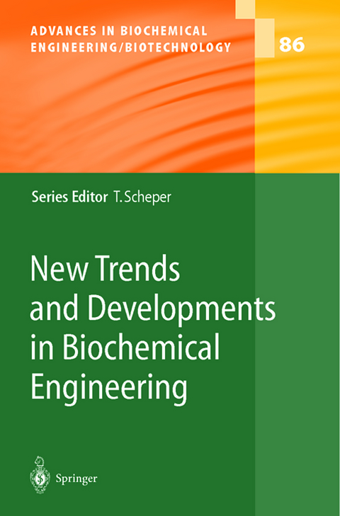 New Trends and Developments in Biochemical Engineering - 