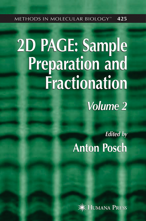 2D PAGE: Sample Preparation and Fractionation - 