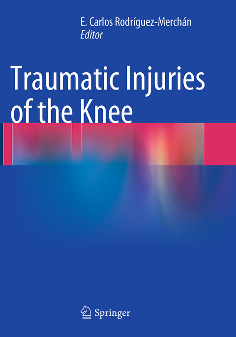 Traumatic Injuries of the Knee - 