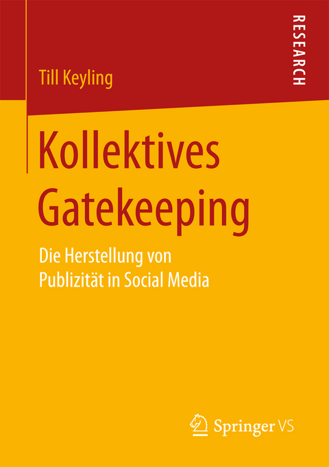 Kollektives Gatekeeping - Till Keyling