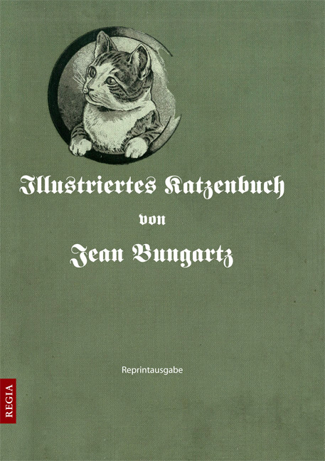 Illustriertes Katzenbuch - Jean Bungartz