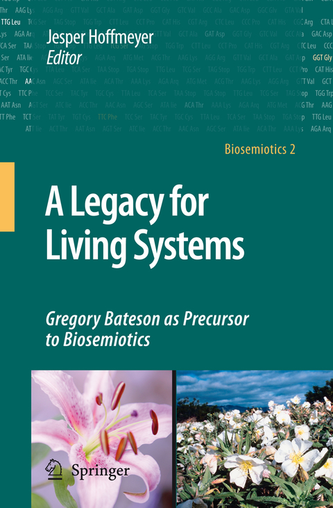 A Legacy for Living Systems - 