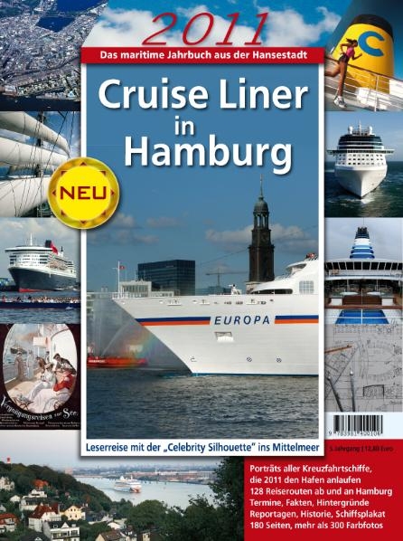 Cruise Liner in Hamburg 2011 - Werner Wassmann, Susanne Opatz, Behrend Oldenburg