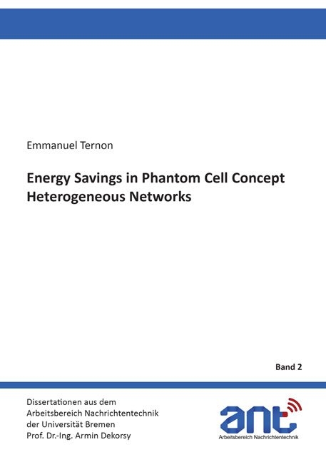 Energy Savings in Phantom Cell Concept Heterogeneous Networks - Emmanuel Ternon