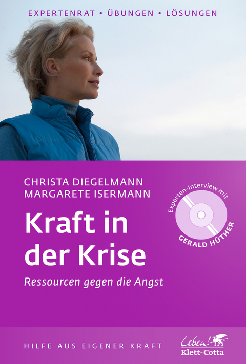 Kraft in der Krise - Christa Diegelmann, Margarete Isermann