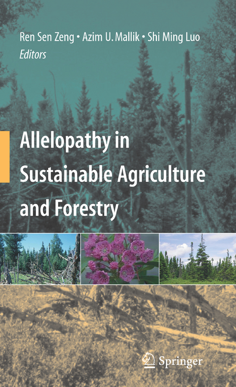 Allelopathy in Sustainable Agriculture and Forestry - 