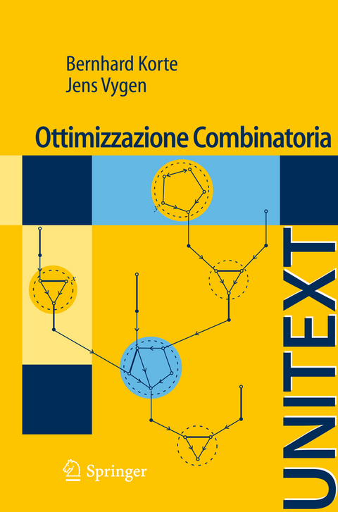 Ottimizzazione Combinatoria - Bernhard Korte, Jens Vygen