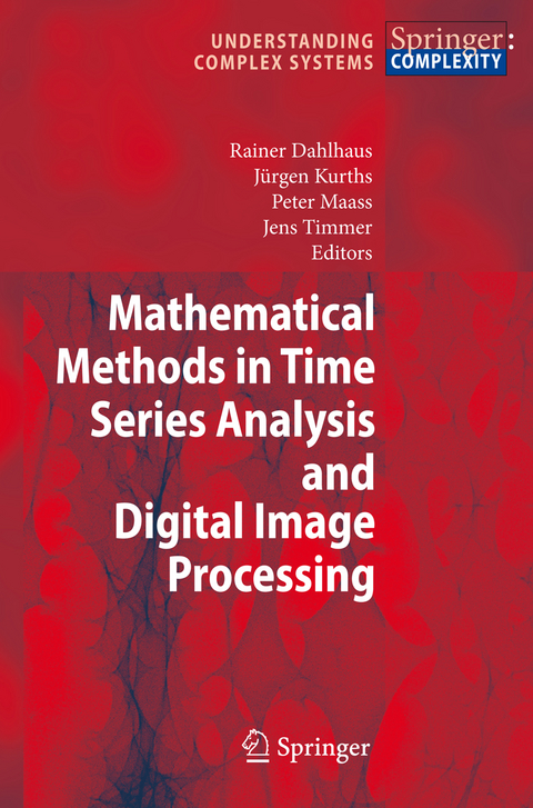 Mathematical Methods in Time Series Analysis and Digital Image Processing - 