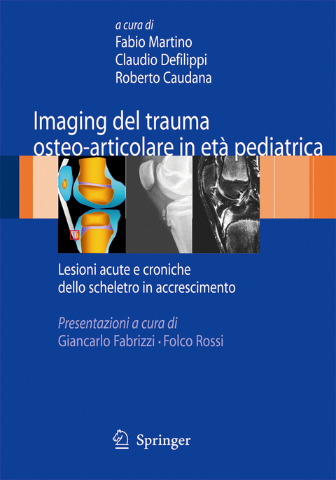 Imaging del trauma osteo-articolare in età pediatrica - 