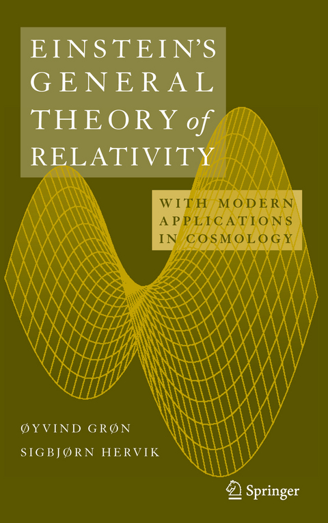 Einstein's General Theory of Relativity - Øyvind Grøn, Sigbjorn Hervik