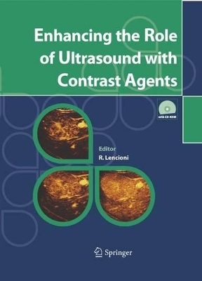 Enhancing the Role of Ultrasound with Contrast Agents - 