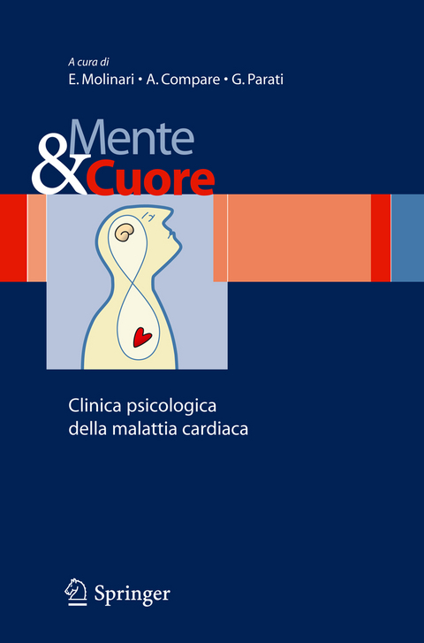 Mente e cuore - Clinica psicologica della malattia cardiaca - 