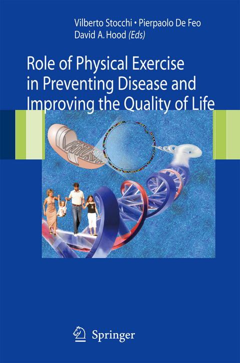 Role of Physical Exercise in Preventing Disease and Improving the Quality of Life - 