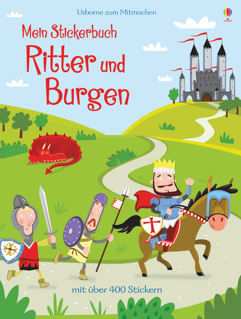 Mein Stickerbuch: Ritter und Burgen - Lucy Bowman, Leonie Pratt