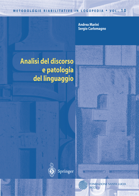 Analisi del discorso e patologia del linguaggio - Andrea Marini, Sergio Carlomagno