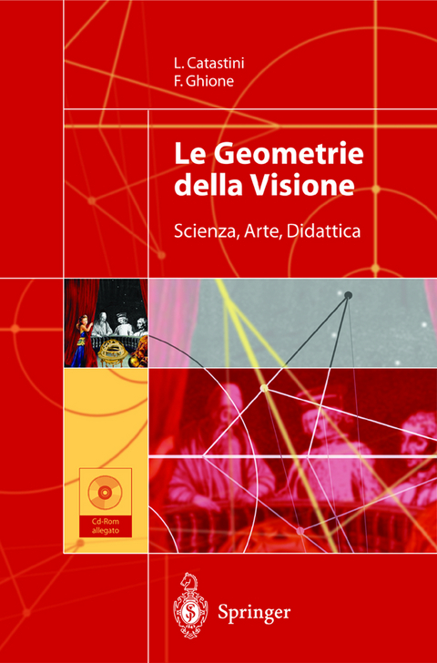 Le Geometrie della Visione - Laura Catastini, Franco Ghione