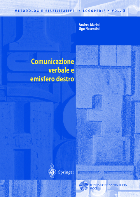 Comunicazione verbale e emisfero destro - Andrea Marini, Ugo Nocentini