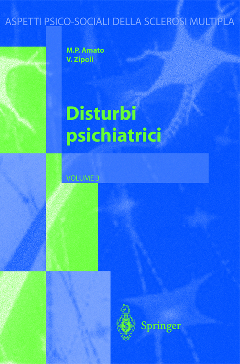 Disturbi psichiatrici - M.P. Amato, V. Zipoli