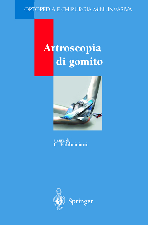 Artroscopia di gomito - C. Fabbriciani