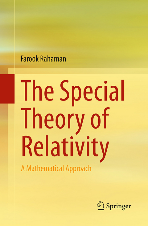 The Special Theory of Relativity - Farook Rahaman