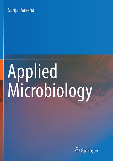 Applied Microbiology - Sanjai Saxena