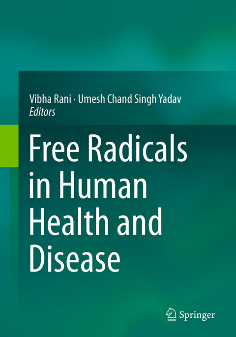 Free Radicals in Human Health and Disease - 