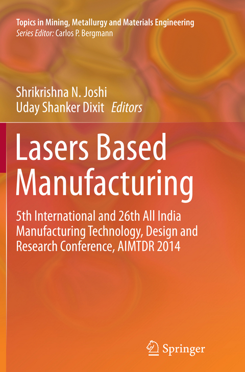 Lasers Based Manufacturing - 