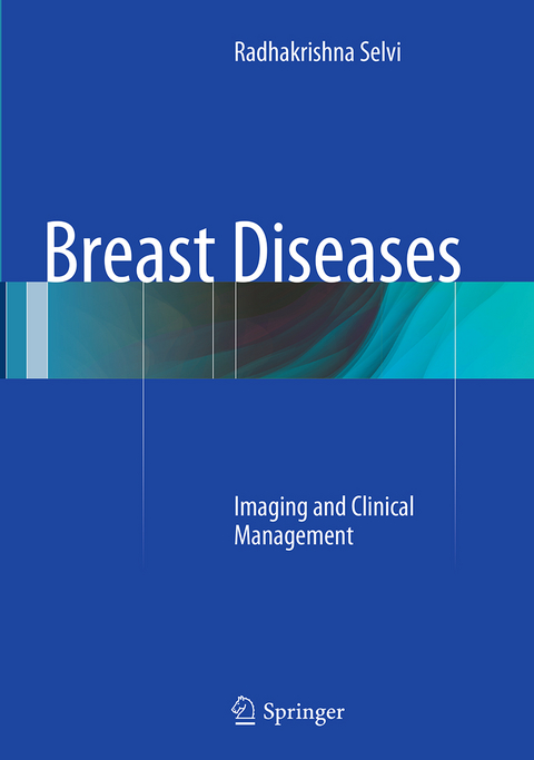 Breast Diseases - Radhakrishna Selvi