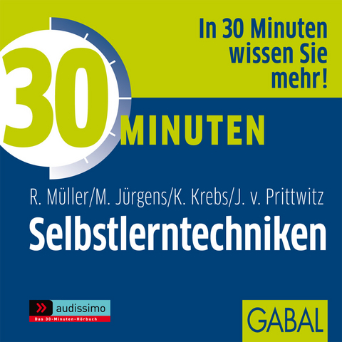 30 Minuten Selbstlerntechniken - Rudolf Müller, Martin Jürgens, Klaus Krebs, Joachim von Prittwitz