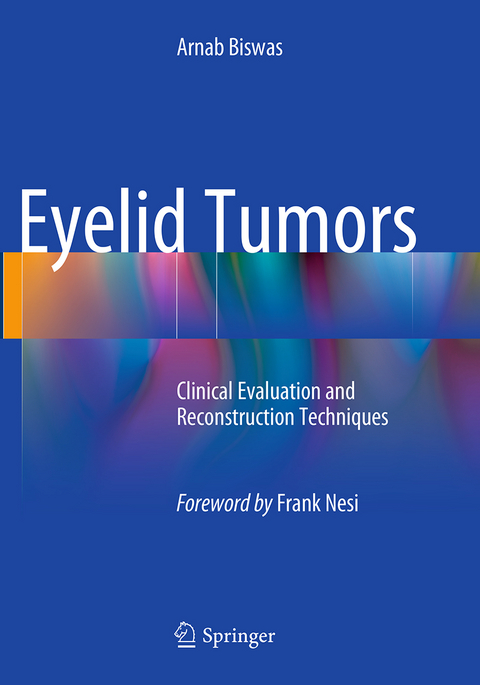 Eyelid Tumors - Arnab Biswas