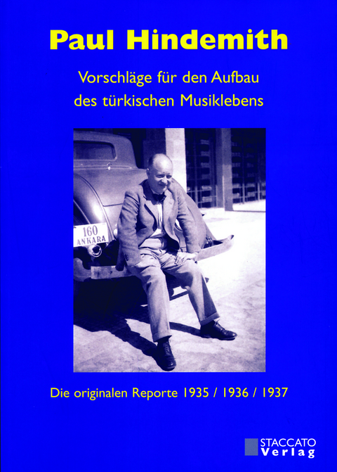 Vorschläge für den Aufbau des türkischen Musiklebens - Paul Hindemith