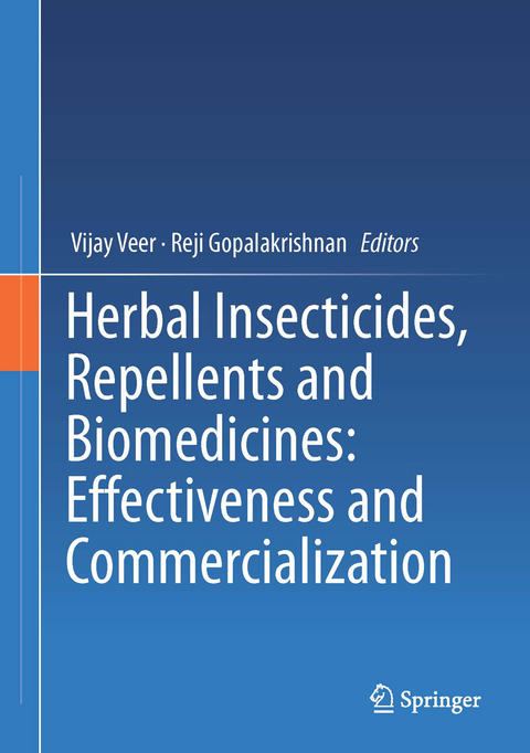 Herbal Insecticides, Repellents and Biomedicines: Effectiveness and Commercialization - 