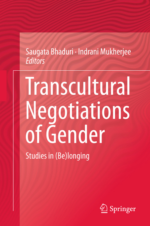 Transcultural Negotiations of Gender - 