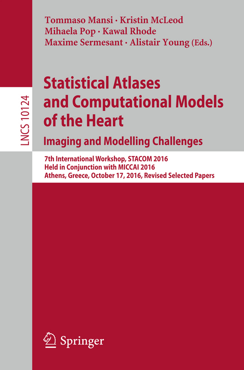Statistical Atlases and Computational Models of the Heart. Imaging and Modelling Challenges - 