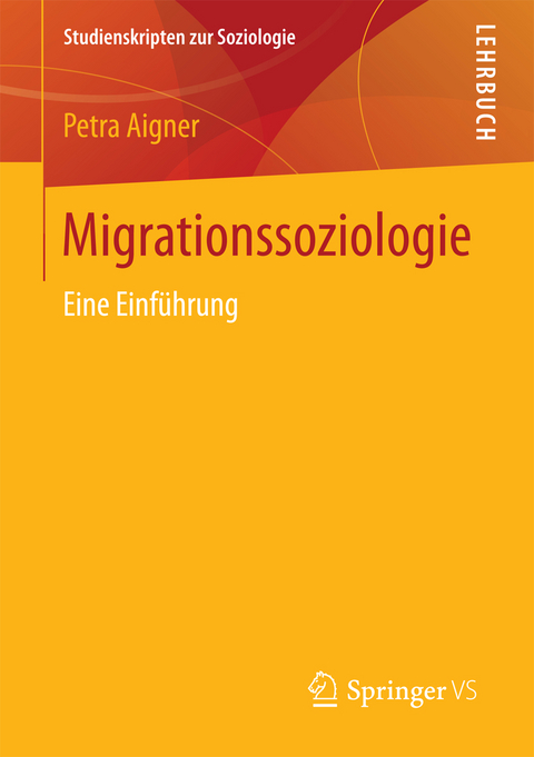 Migrationssoziologie - Petra Aigner