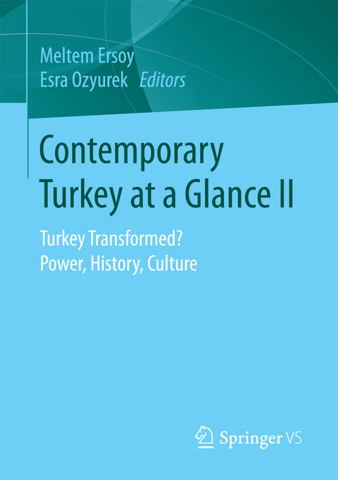 Contemporary Turkey at a Glance II - 