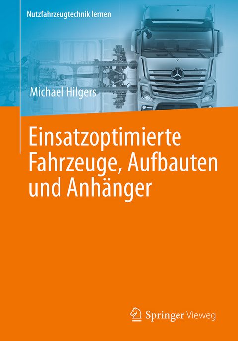 Einsatzoptimierte Fahrzeuge, Aufbauten und Anhänger - Michael Hilgers